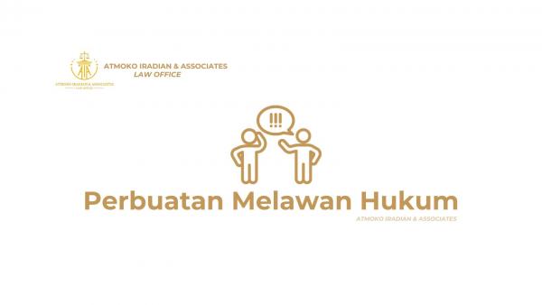 Perbuatan Melawan Hukum
