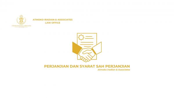 PERJANJIAN DAN SYARAT SAH PERJANJIAN